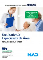 FACULTATIVO/A ESPECIALISTA DE AREA DEL SERVICIO GALLEGO DE S