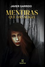 MENTIRAS QUE DAN MAGIA