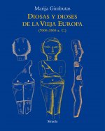 Diosas y dioses de la Vieja Europa