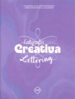 CALIGRAFIA CREATIVA. LETTERING.