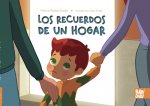 LOS RECUERDOS DE UN HOGAR