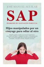 SAP SINDROME DE ALIENACION PARENTAL NE