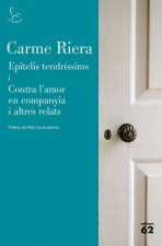 EPITELIS TENDRISSIMS I CONTRA L'AMOR EN COMPANYIA