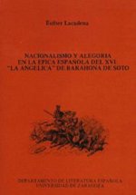 NACIONALISMO Y ALEGORIA EN LA EPICA ESPAÑOLA DEL X V I