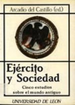 EJERCITO Y SOCIEDAD CINCO ESTUDIOS SOBRE