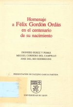HOMENAJE A FELIX GORDON ORDAS EN EL CENTENARIO DE SU NACIMIE