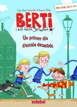 UN PRIMER DIA DESCOLA DESASTROS