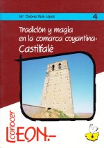 TRADICION Y MAGIA EN LA COMARCA COYANTINA