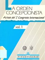 Actas del I Congreso Internacional. V Centenario. La Orden Concepcionista