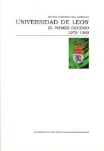 UNIVERSIDAD DE LEON EL PRIMER DECENIO 197