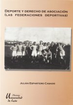 DEPORTE, ASOCIACIONISMO DEPORTIVO Y DERECHO DE ASOCIACION