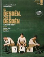 EL DESDEN, CON EL DESDEN.