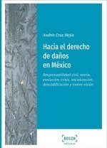 HACIA EL DERECHO DE DAÑOS EN MEXICO