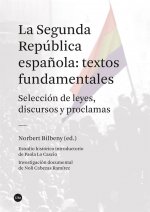 LA SEGUNDA REPUBLICA ESPAÑOLA TEXTOS FUND