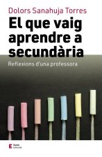 EL QUE VAIG APRENDRE A SECUNDARIA