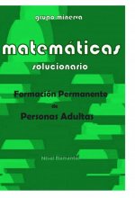 Matemáticas. Formación Permanente de Personas Adultas. SOLUC