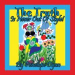 Truth Is Never Out Of Style!