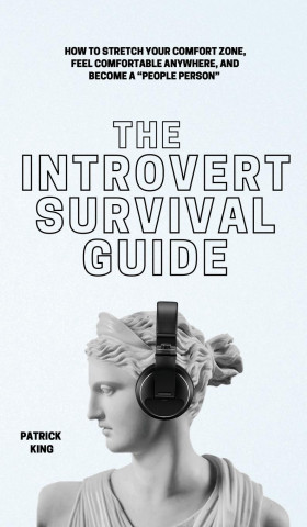 Introvert Survival Guide