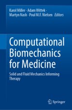 Computational Biomechanics for Medicine