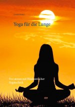Yoga fur die Lunge