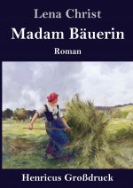 Madam Bauerin (Grossdruck)