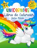 Unicornios Libro de Colorear para Ninos de 4 a 8 Anos