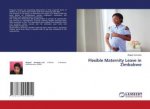 Flexible Maternity Leave in Zimbabwe