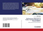 Performance Appraisal of Public Transport System of Kerala (KSRTC)