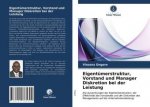Eigentümerstruktur, Vorstand und Manager Diskretion bei der Leistung