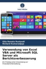 Verwendung von Excel VBA und Microsoft SQL Server als Berichtsverbesserung