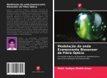 Modelaç?o da onda Evanescente Biosensor de Fibra Óptica
