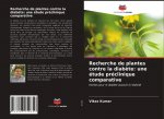 Recherche de plantes contre la diab?te: une étude préclinique comparative