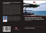 Une perspective sur le tourisme et l'écotourisme