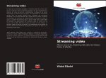 Streaming vidéo