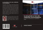 La vie privée ? l'?re des célébrités technologiques