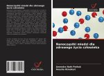 Nanocz?stki miedzi dla zdrowego ?ycia cz?owieka