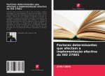 Factores determinantes que afectam a implementaç?o efectiva da ISO 27001