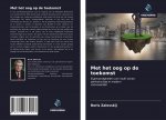 Met het oog op de toekomst