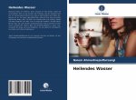 Heilendes Wasser