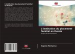 L'institution du placement familial en Russie