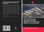 Planejamento de Desenvolvimento Baseado no Tempo de Redes de Distribuiç?o