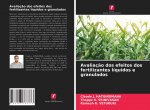 Avaliaç?o dos efeitos dos fertilizantes líquidos e granulados