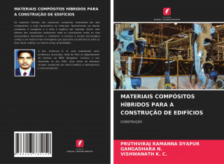 MATERIAIS COMPÓSITOS HÍBRIDOS PARA A CONSTRUÇ?O DE EDIFÍCIOS