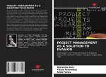 PROJECT MANAGEMENT AS A SOLUTION TO EVASION