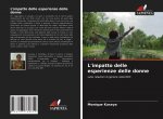 L'impatto delle esperienze delle donne