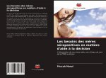Les besoins des m?res séropositives en mati?re d'aide ? la décision