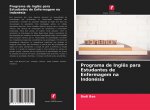 Programa de Ingl?s para Estudantes de Enfermagem na Indonésia