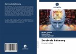 Zerebrale Lähmung