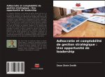 Adhocratie et comptabilité de gestion stratégique : Une opportunité de leadership