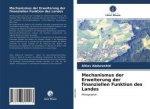 Mechanismus der Erweiterung der finanziellen Funktion des Landes